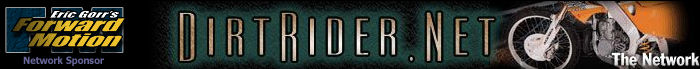 Welcome To The Dirt Rider Network